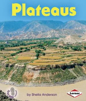 Plateaus - Book  of the First Step Nonfiction: Landforms