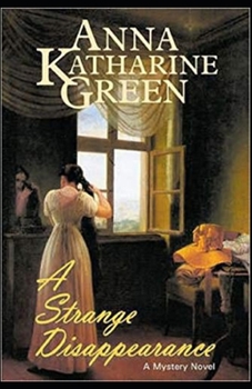 Paperback A Strange Disappearance Illustrated Book
