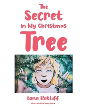 Paperback The Secret in my Christmas Tree Book