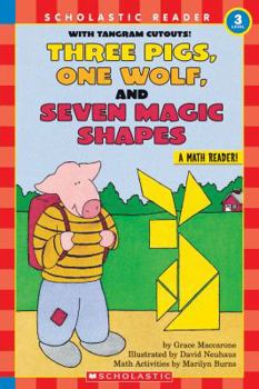 Paperback Scholastic Reader Level 3: Three Pigs, One Wolf, Seven Magic Shapes Book