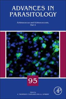 Hardcover Echinococcus and Echinococcosis, Part a: Volume 95 Book