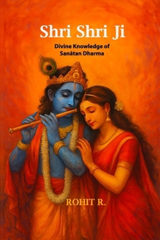 Paperback Shri Shri Ji: Divine Knowledge of Sanātan Dharma Book