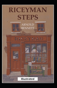 Paperback Riceyman Steps Illustrated Book