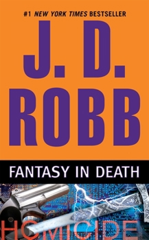 Fantasy In Death - Book #30 of the In Death