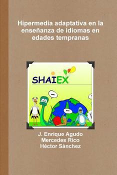 Paperback Hipermedia adaptativa en la enseñanza de idiomas en edades tempranas [Spanish] Book