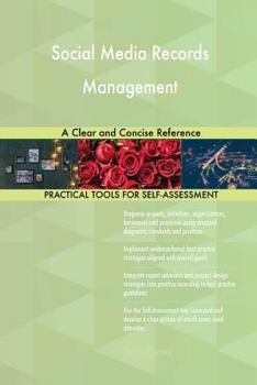 Paperback Social Media Records Management A Clear and Concise Reference Book