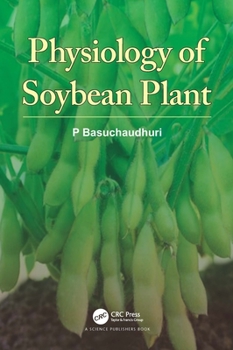 Hardcover Physiology of Soybean Plant Book