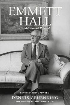 Paperback Emmett Hall: Establishment Radical Book