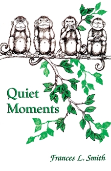 Paperback Quiet Moments Book