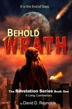 Paperback Behold WRATH: The Revelation Series - Book One Book