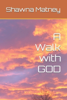 Paperback A Walk with GOD Book