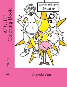 Paperback Adult Coloring Book: Florida Fun Book