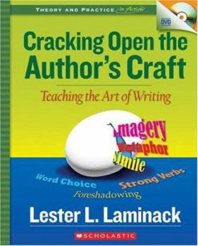 Paperback Cracking Open the Author's Craft: Teaching the Art of Writing [With DVD] Book