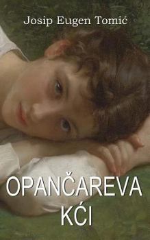 Paperback Opancareva Kci [Croatian] Book