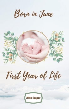 Hardcover Born in June First Year of Life Book