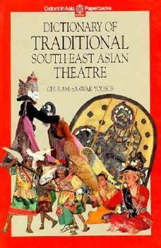 Paperback Dictionary of Traditional South-East Asian Theatre Book