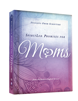 Hardcover Spiritled Promises for Moms: Insights from Scripture from the Modern English Version Book