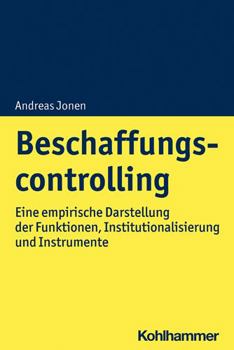 Paperback Beschaffungscontrolling: Eine Emprirische Darstellung Der Funktionen, Institutionalisierung Und Instrumente [German] Book