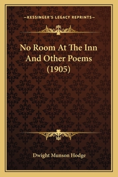 Paperback No Room At The Inn And Other Poems (1905) Book