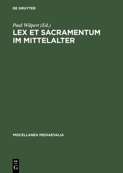 Hardcover Lex et Sacramentum im Mittelalter [German] Book