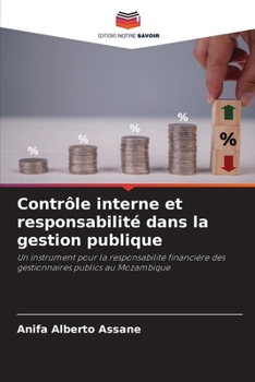 Contrôle interne et responsabilité dans la gestion publique (French Edition)