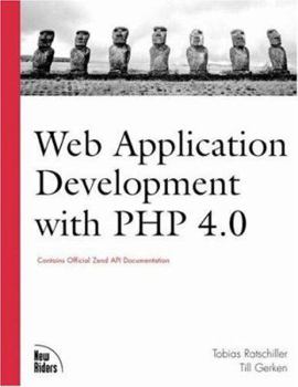 Paperback Web Application Development with PHP 4.0 [With Companion] Book