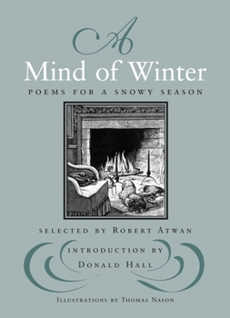 Paperback A Mind of Winter: Poems for a Snowy Season Book