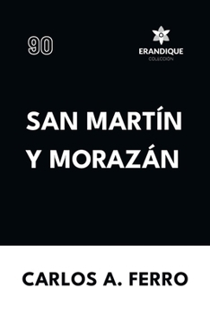 Paperback San Martín y Morazán [Spanish] Book
