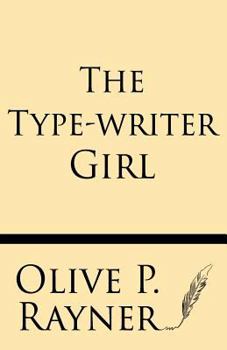 Paperback The Type-Writer Girl Book