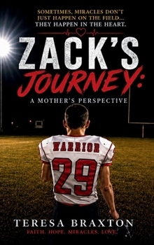 Hardcover Zack's Journey: A Mother's Perspective Book
