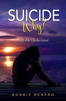 Paperback Suicide... Why? Help Me Understand Book