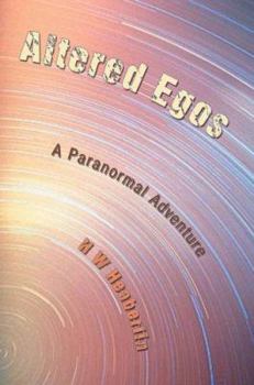 Paperback Altered Egos: A Paranormal Adventure Book