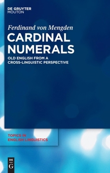 Cardinal Numerals - Book #67 of the Topics in English Linguistics [TiEL]