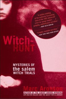 Paperback Witch-Hunt: Mysteries of the Salem Witch Trials Book