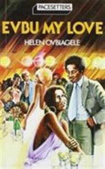 Paperback Evbu My Love (Pacesetters) Book