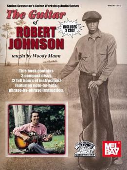 Paperback The Guitar of Robert Johnson [With 3 CDs] Book