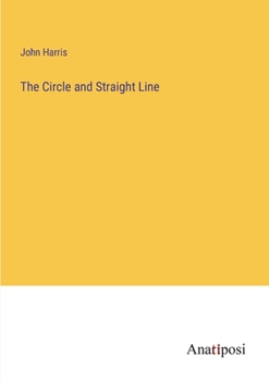 Paperback The Circle and Straight Line Book