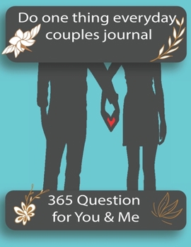 Paperback do one thing everyday couples journal: One Question a Day for couples to fill out together A Three-Year Journal Book