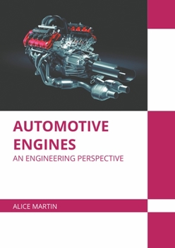 Hardcover Automotive Engines: An Engineering Perspective Book