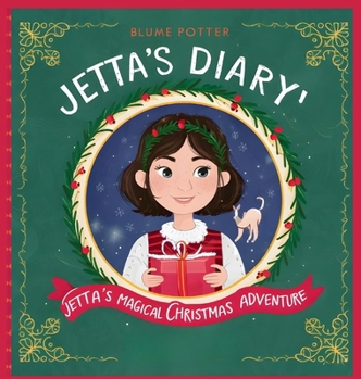 Hardcover Jetta's Magical Christmas Adventure Book