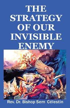 Paperback The Strategy of our Invisible Enemy Book