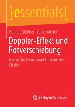 Paperback Doppler-Effekt Und Rotverschiebung: Klassische Theorie Und Einsteinsche Effekte [German] Book