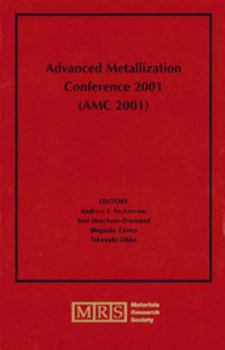 Hardcover Advanced Metallization Conference 2001 (AMC 2001): Volume 17 Book