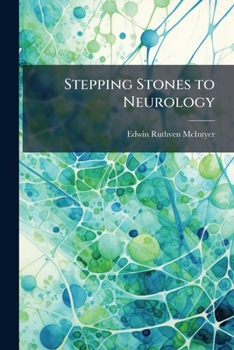 Paperback Stepping Stones to Neurology Book
