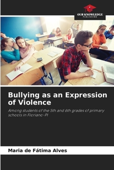 Paperback Bullying as an Expression of Violence Book