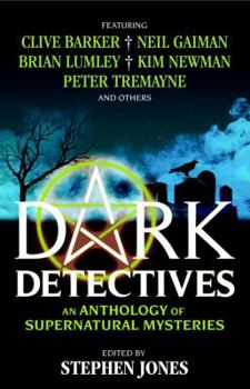 Paperback Dark Detectives: An Anthology of Supernatural Mysteries Book