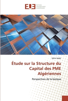 Paperback Étude sur la Structure du Capital des PME Algériennes [French] Book