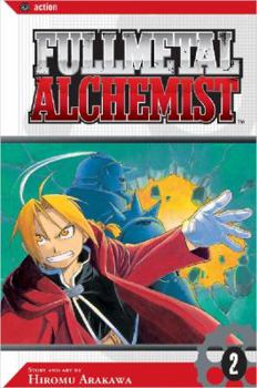Fullmetal Alchemist, Vol. 2 - Book #2 of the Fullmetal Alchemist