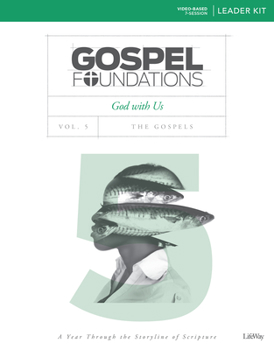 Paperback Gospel Foundations - Volume 5 - Leader Kit: God with Us Book