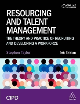 Paperback Resourcing and Talent Management: The Theory and Practice of Recruiting and Developing a Workforce Book